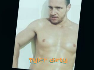 Tyler_dirty
