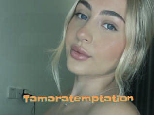 Tamaratemptation