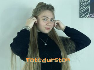 Tatedurston