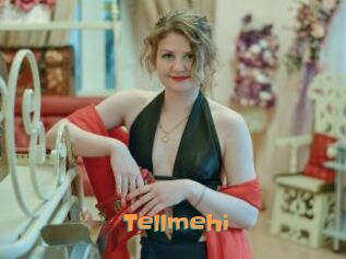 Tellmehi