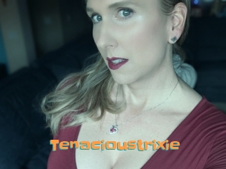 Tenacioustrixie