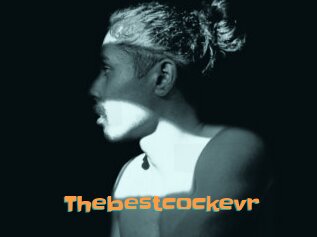 Thebestcockevr