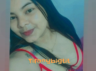 Tifanybigtit