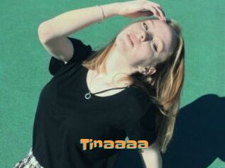 Tinaaaa