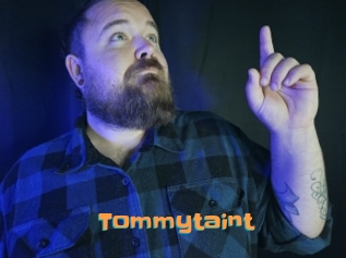 Tommytaint