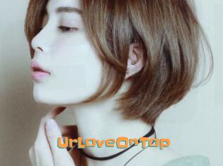 UrLoveOnTop
