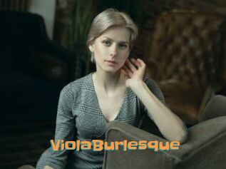 ViolaBurlesque