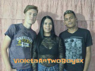 VioletaAnTwoBoysx