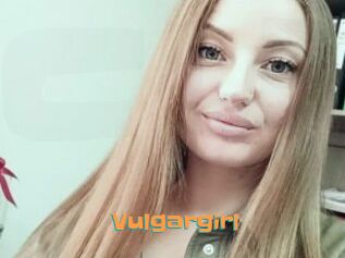 Vulgargirl