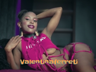 Valentinaferreti