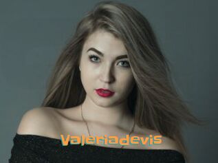 Valeriadevis