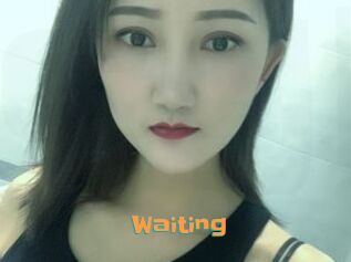 Waiting