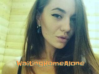WaitingHomeAlone