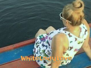 WhiteLadyLove