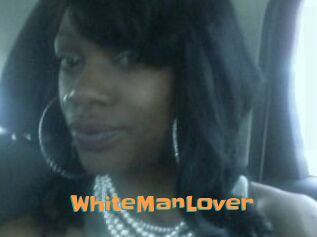 WhiteManLover