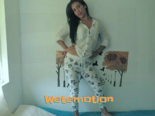 Wetemotion