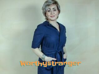 Worthystranger