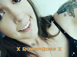 X_RowanRose_X