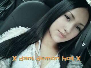 X_dani_demon_hot_X