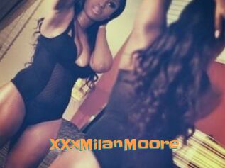 XXxMilanMoore