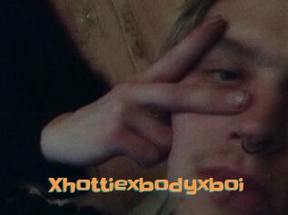 Xhottiexbodyxboi