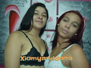 Xiomyanddana