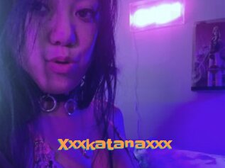 Xxxkatanaxxx