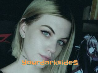 YourdarksideS