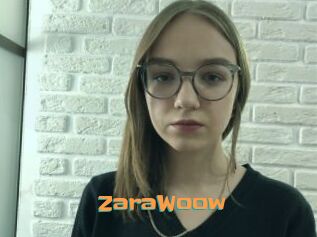 ZaraWoow