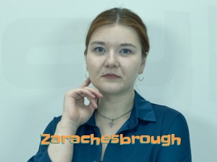 Zarachesbrough